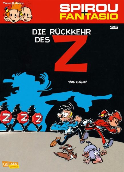 Spirou und Fantasio 35: Die Rückkehr des Z (eBook, ePUB) Spirou und Fantasio 35: Die Rückkehr des Z (eBook, ePUB)