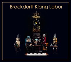 Signs And Sparks - Brockdorff Klang Labor