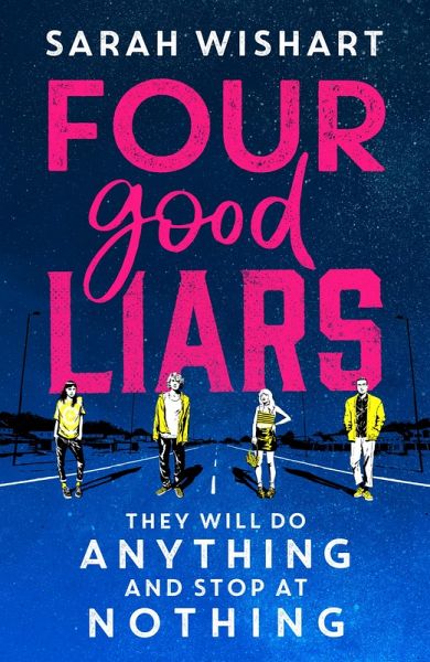 Four Good Liars (eBook, ePUB) Four Good Liars (eBook, ePUB)