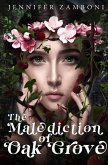 The Malediction of Oak Grove (eBook, ePUB)