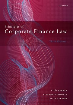 Principles of Corporate Finance Law (eBook, PDF) - Ferran, Eil?s; Howell, Elizabeth; Steffek, Felix
