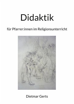 Didaktik für Pfarrer:innen im Religionsunterricht (eBook, ePUB)
