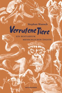 Verrufene Tiere (eBook, ePUB) - Wunsch, Stephan