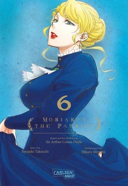 Moriarty the Patriot 6 (eBook, ePUB) Moriarty the Patriot 6 (eBook, ePUB)