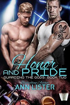 Honor and Pride (Guarding The Gods, #2) (eBook, ePUB) - Lister, Ann