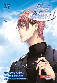 Food Wars - Shokugeki No Soma 27 (eBook, ePUB) - Tsukuda, Yuto; Saeki, Shun; Morisaki, Yuki