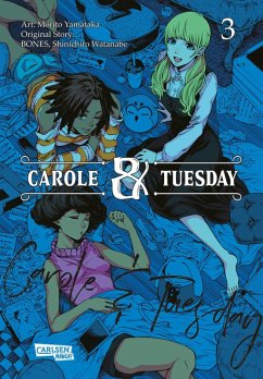 Carole und Tuesday 3 (eBook, ePUB) - Watanabe, Shinichiro; Bones; Yamataka, Morito