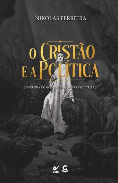 O cristão e a política (eBook, ePUB) O cristão e a política (eBook, ePUB)
