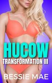 Hucow Transformation III (Agent Cream, #3) (eBook, ePUB)