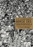 H.P. Lovecrafts Berge des Wahnsinns: E-Manga: H.P. Lovecrafts Berge des Wahnsinns, Teil 4 von 4 (eBook, ePUB)