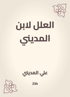 العلل لابن المديني (eBook, ePUB) - المديني, علي