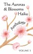 The Auroras & Blossoms Haiku Anthology:... - Bild 1