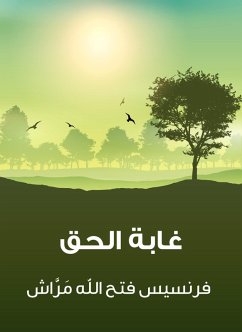 Forest of truth (eBook, ePUB) - Marash, Francis Fathallah