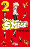 My Hero Academia Smash 2 (eBook, ePUB) My Hero Academia Smash 2 (eBook, ePUB)