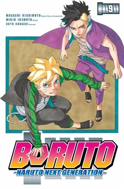 Boruto - Naruto the next Generation Bd.9 (eBook, ePUB) - Kishimoto, Masashi; Kodachi, Ukyo; Ikemoto, Mikio