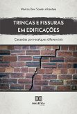 Trincas e Fissuras em Edificações (eBook, ePUB)