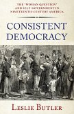 Consistent Democracy (eBook, ePUB)