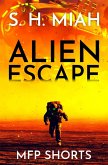 Alien Escape (eBook, ePUB)