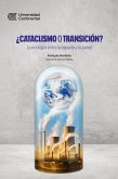 ¿Cataclismo o transición? (eBook, ePUB) ¿Cataclismo o transición? (eBook, ePUB)
