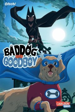 Baddog und Goodboy (eBook, ePUB) - Olschi
