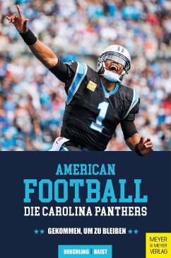 American Football: Die Carolina Panthers (eBook, ePUB) - Beuchling, Kai; Haist, Moritz