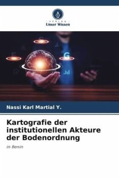 Kartografie der institutionellen Akteure der Bodenordnung - Martial Y., Nassi Karl