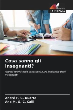 Cosa sanno gli insegnanti? - F. C. Duarte, André;G. C. Calil, Ana M.