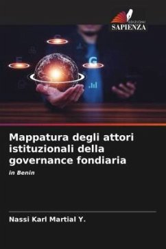 Mappatura degli attori istituzionali della governance fondiaria - Martial Y., Nassi Karl