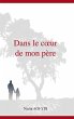 Dans le coeur de mon père - Bild 1