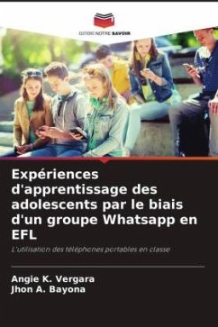 Expériences d'apprentissage des adolescents par le biais d'un groupe Whatsapp en EFL - Vergara, Angie K.;Bayona, Jhon A.