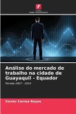 Análise do mercado de trabalho na cidade de Guayaquil - Equador