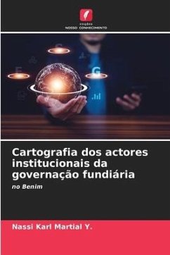 Cartografia dos actores institucionais da governação fundiária - Martial Y., Nassi Karl