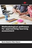 Methodological pathways for approaching learning assessment