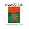 Livsmärken - Bild 1