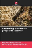 Entomologia forense e pragas de insectos