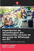 Experiências de aprendizagem dos adolescentes através de um grupo de Whatsapp em EFL