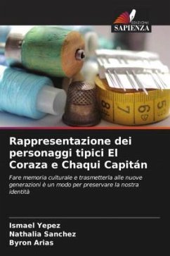 Rappresentazione dei personaggi tipici El Coraza e Chaqui Capitán - Yepez, Ismael;Sanchez, Nathalia;Arias, Byron