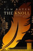 The Knoll (The Matt Bell Mysteries, #2) (eBook, ePUB)