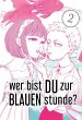 Wer bist du zur blauen Stunde? Bd.2... - Bild 1