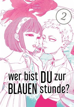 Cover Wer bist du zur blauen Stunde? Bd.2 (eBook, ePUB)