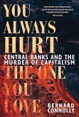 You Always Hurt the One You Love (eBook, ePUB)