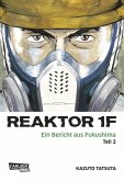 Reaktor 1F - Ein Bericht aus Fukushima 2 (eBook, ePUB)