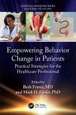 Empowering Behavior Change in Patients (eBook, ePUB)