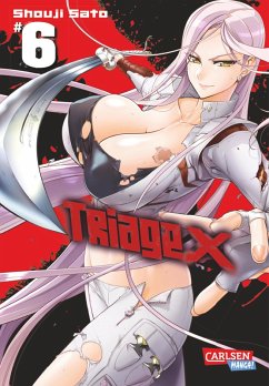 Triage X Bd.6 (eBook, ePUB) - Sato, Shouji