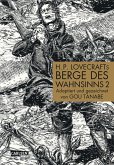 H.P. Lovecrafts Berge des Wahnsinns: E-Manga: H.P. Lovecrafts Berge des Wahnsinns, Teil 2 von 4 (eBook, ePUB)