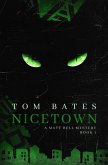 Nicetown (The Matt Bell Mysteries, #1) (eBook, ePUB)