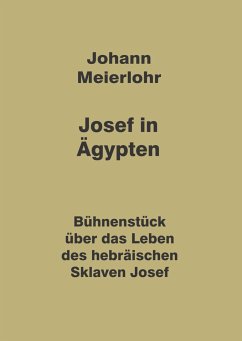 Josef in Ägypten - Meierlohr, Johann