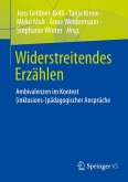 Widerstreitendes Erzählen