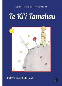 Te Ki'i Tamahau - Saint Exupéry, Antoine de