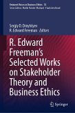 R. Edward Freeman&quote;s Selected Works on Stakeholder Theory and Business Ethics (eBook, PDF)